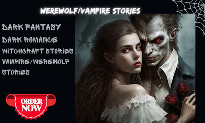 Gig Preview - Write dark romance dark fantasy werewolf and vampire stories