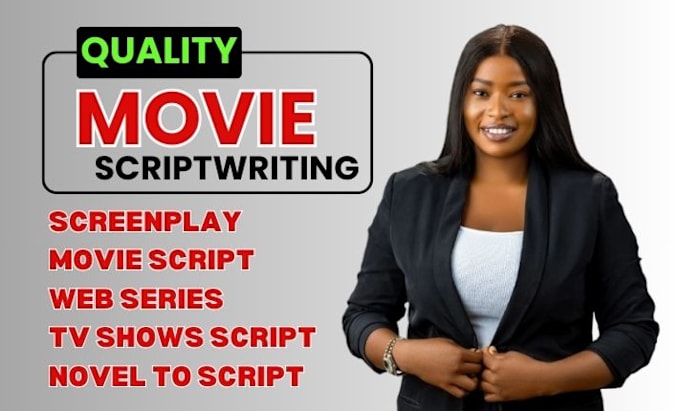 Gig Preview - Write movie script, movie script writing, screenwriting, screenplay writer