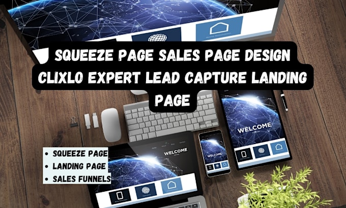 Gig Preview - Squeeze page sales page design clixlo expert lead capture landing page