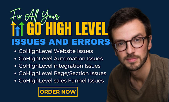 Gig Preview - Be your gohighlevel expert to fix all your go high level issues or projects