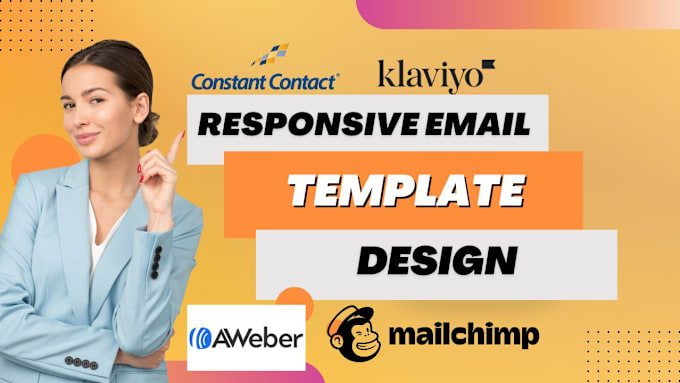 Gig Preview - Design responsive constant contact, aweber, brevo, getresponse email template