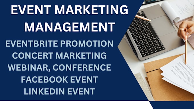 Gig Preview - Do successful event promotion, eventbrite marketing, webinar promotion, concerts