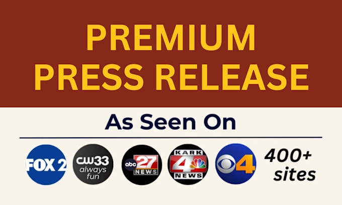 Gig Preview - Write and distribute press release to premium media sites