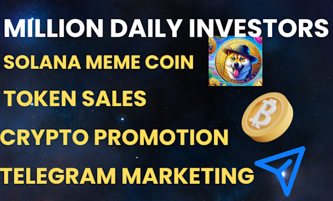 Gig Preview - Promote crypto telegram, solana, ico marketing and rank token on moonshot