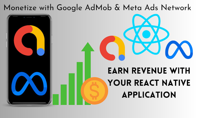 Gig Preview - Monetize your react native apps with google ad mob