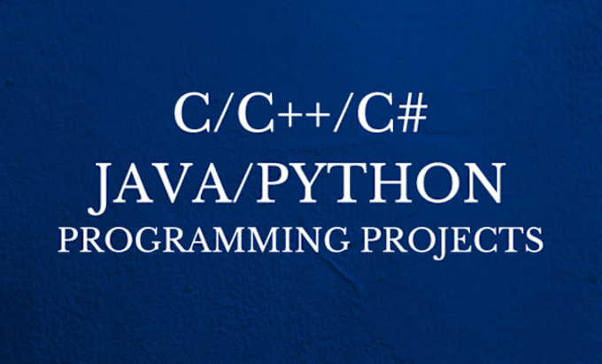 Gig Preview - Do cpp c sharp c language python java programming projects