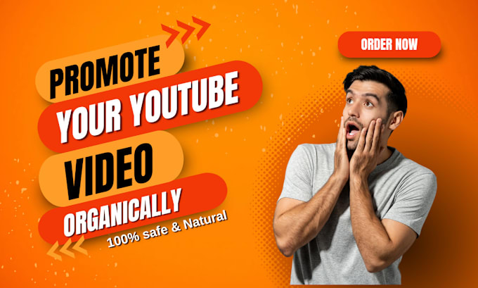 Gig Preview - Promote your youtube video organically to get more views