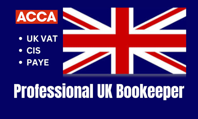 Gig Preview - Be your expert UK bookkeeper, uk accountant and UK tax consultant