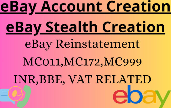 Gig Preview - Do ebay account creation ebay stealth ebay seller account ebay reinstate