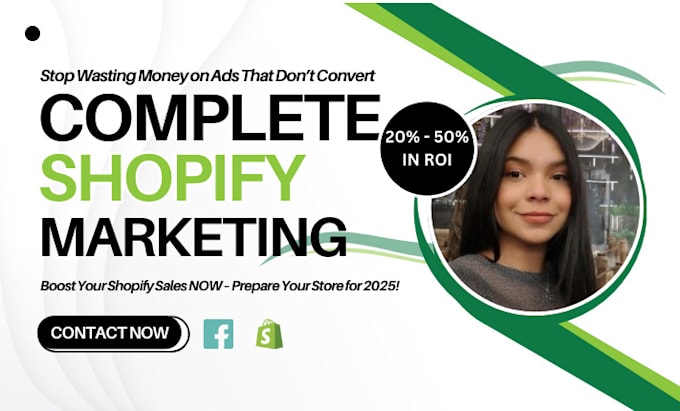 Gig Preview - Boost shopify sales with complete shopify marketing and targeted facebook ads