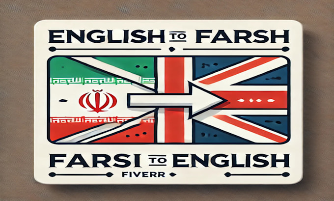 Gig Preview - Do english to persian farsi translation and vice versa