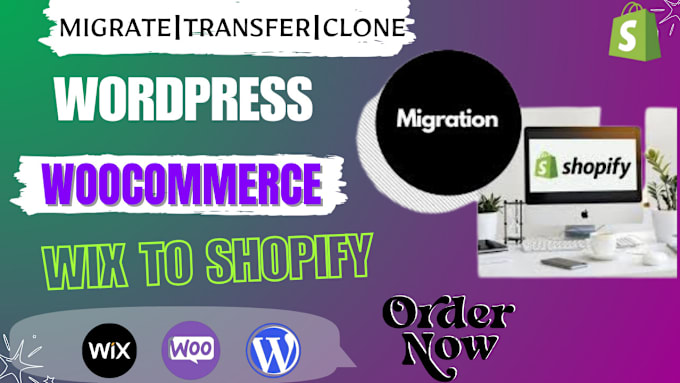 Gig Preview - Migrate to shopify, wordpress to shopify, woocommere, wix to shopify