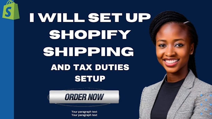 Gig Preview - Setup profitable shopify shipping and tax set up