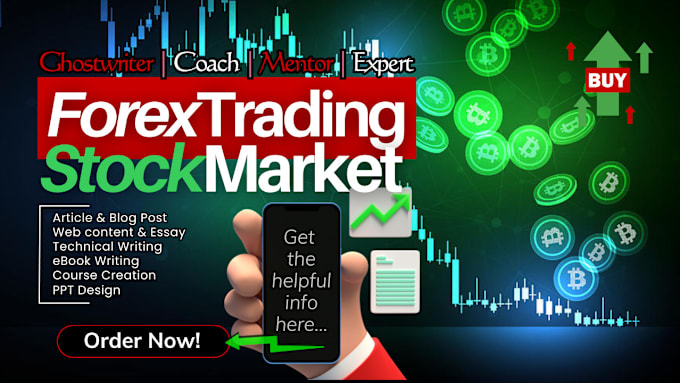 Gig Preview - Write forex trading and stock market content, article, ebook, course creation