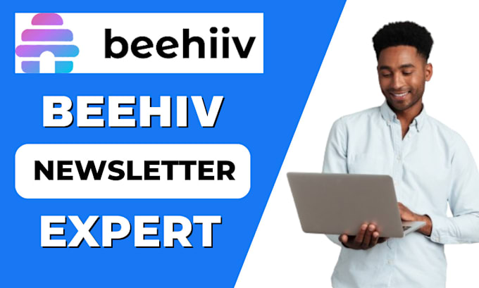 Gig Preview - Setup professionally  beehiiv account beehiiv newsletter template landing page