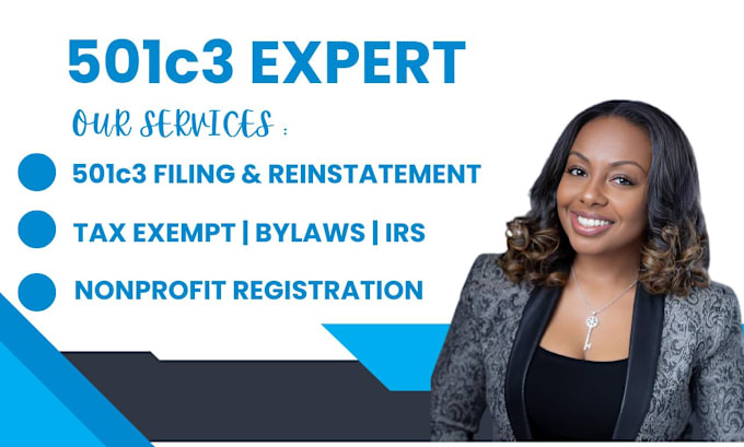 Gig Preview - Get 501c3 tax exempt, by laws, irs, dissolve llc, 1023ez, mbe, sam gov, irs, uei