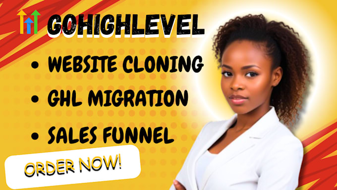 Gig Preview - Clone migrate gohighlevel website landing page sales funnel and click funnel