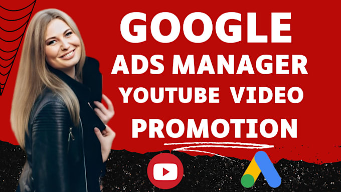 Gig Preview - Google ads campaign youtube music video promotion, PPC manager shopify marketing