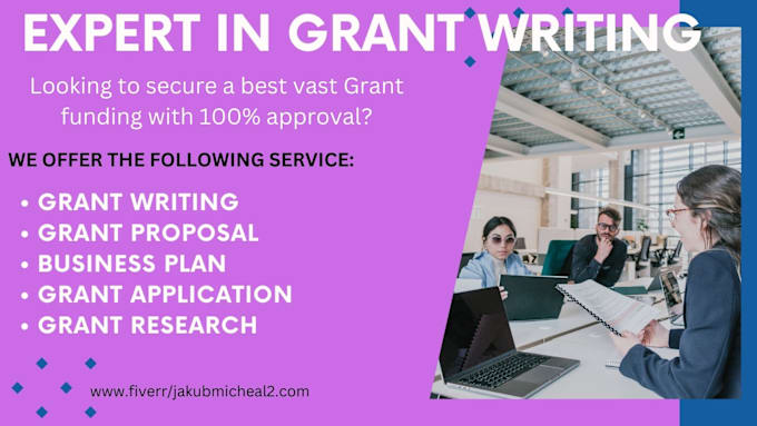 Gig Preview - Write grant writing, winning grant proposal, grant application