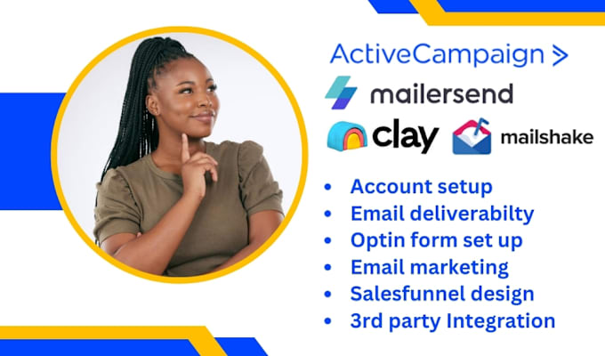 Gig Preview - Set up activecampaign mailersend clay com mailshake email automation cold email