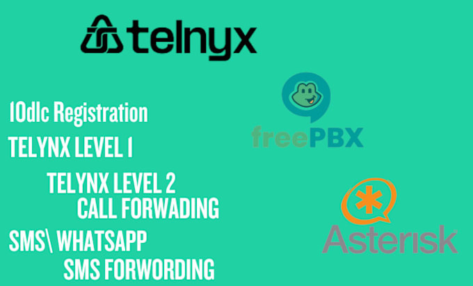 Gig Preview - Create and set telynx level 1 level 2 account for bulk sms , asterisk, freepbx