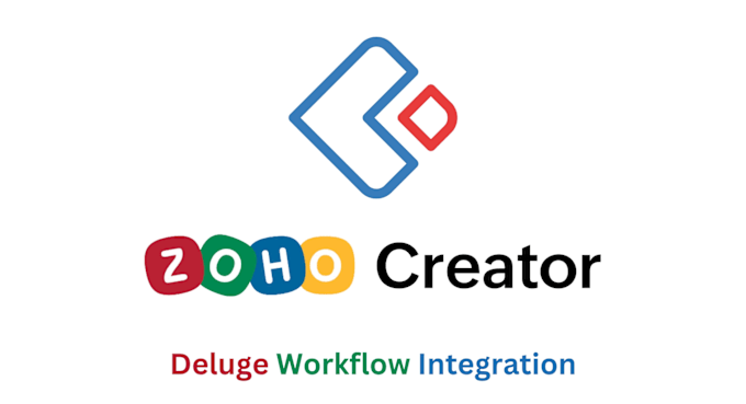 Gig Preview - Create or modify apps in zoho creator