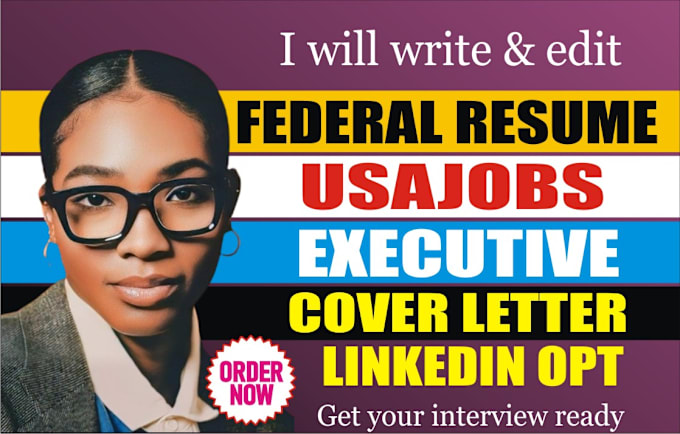 Gig Preview - Write and edit federal resume, usajobs, executive resume, and cover letter