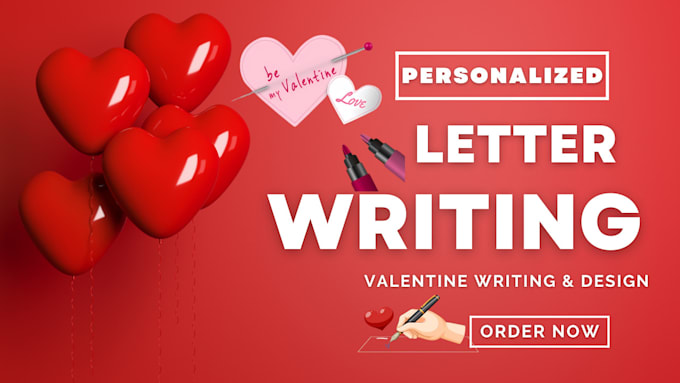 Gig Preview - Write romantic love letters, poems, stories, and beautiful valentines designs