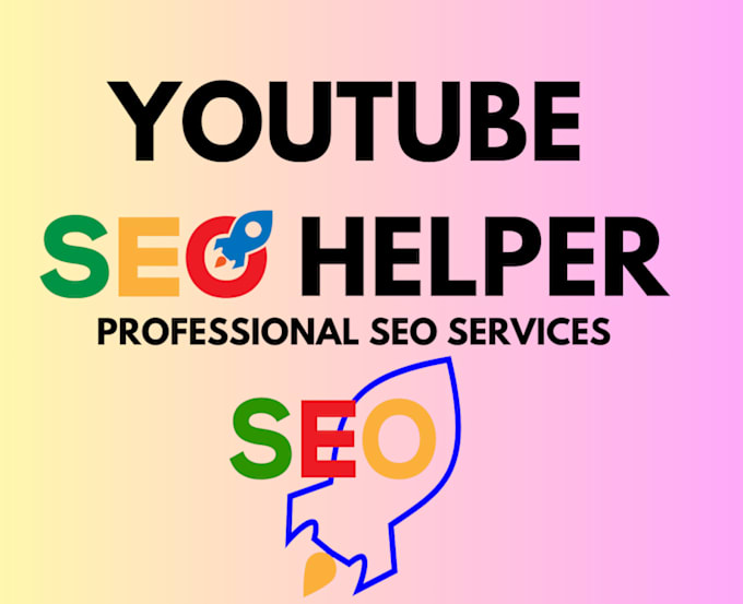 Gig Preview - Be your youtube seo helper for video optimization and ranking