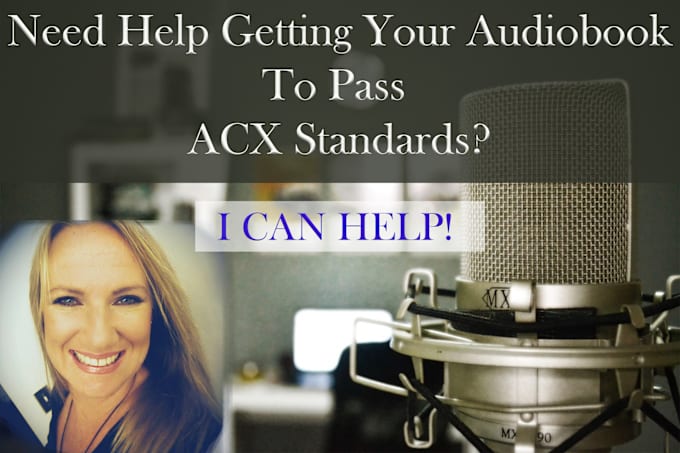 Gig Preview - Help you with optimizing your files for acx standards