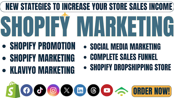 Gig Preview - Boost shopify sales, shopify marketing, or promote shopify store