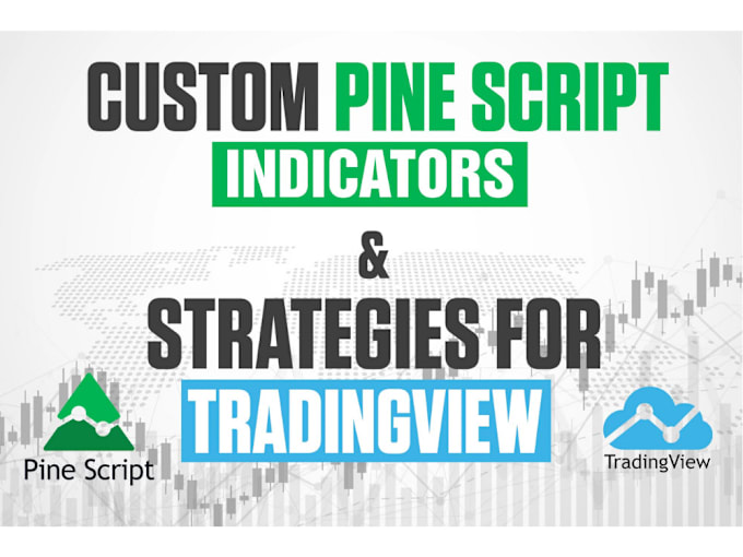 Gig Preview - Code your tradingview indicator or strategy in pinescript