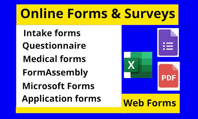 Gig Preview - Create fillable intake forms, microsoft forms, medical forms, application forms