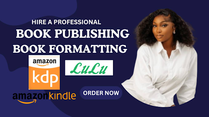 Gig Preview - Amazon kdp book publishing, ebook formatting amazon kindle book, book formatting