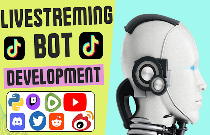 Gig Preview - Do livestreaming rumble bot youtube bot twitch, kick bot, tiktok bot with python