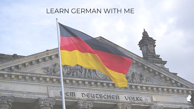 Gig Preview - Help you learn german