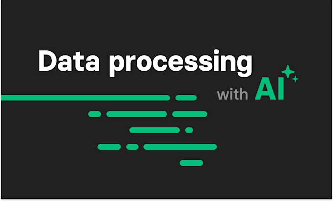 Gig Preview - Develop custom ai scripts for your data processing needs