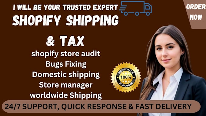 Gig Preview - Do shopify shipping and tax taxes and duties fix shopify shipping