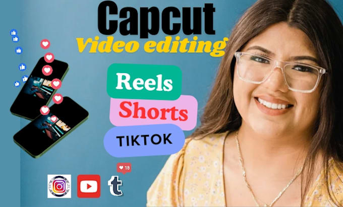 Gig Preview - Do capcut video editing your ig reels tiktok and  shorts