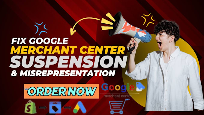 Gig Preview - Fix google merchant center suspension, gmc policy violation misrepresentation