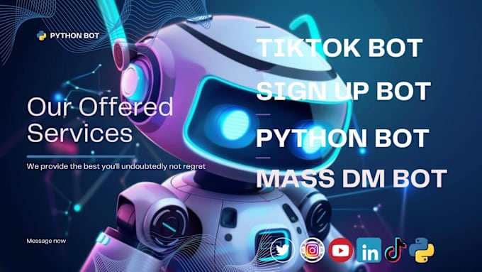 Gig Preview - Create tiktok bot mass dm bot sign up bot python bot