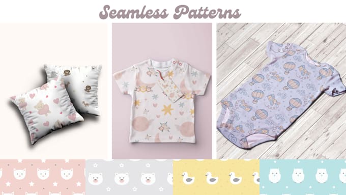 Gig Preview - Do unique seamless pattern design for babies textile