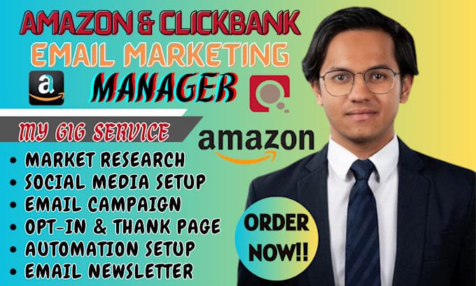 Gig Preview - Be email marketing manager for amazon clickbank affiliate marketing