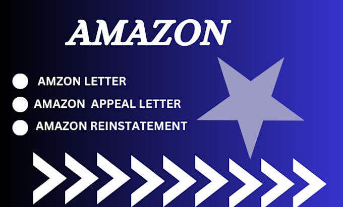 Gig Preview - Write a customized amazon appeal letter,appeal letter and amazon reinstatement