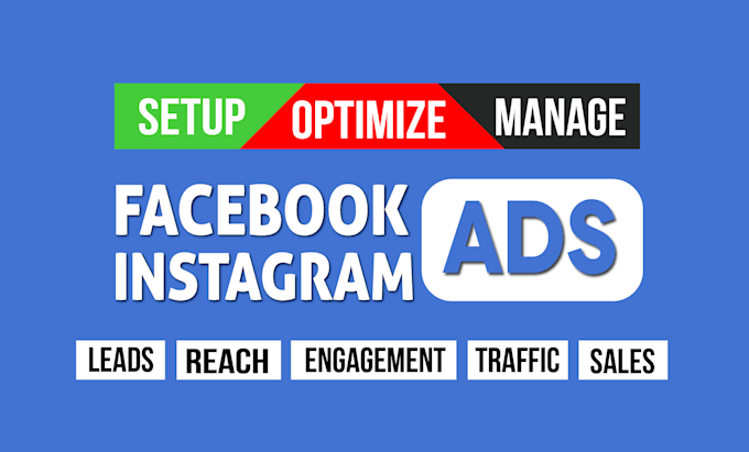 Gig Preview - Setup facebook and instagram ads campaign and manage your meta ads