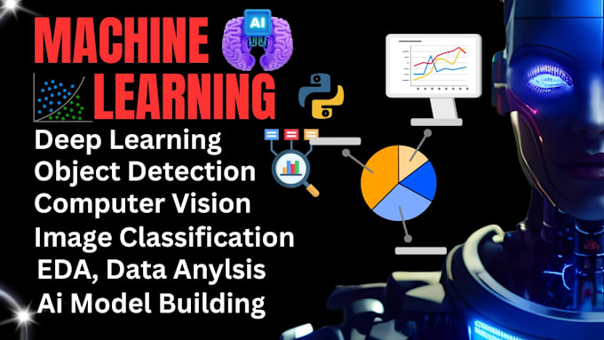 Gig Preview - Do machine learning and deep learning python projects