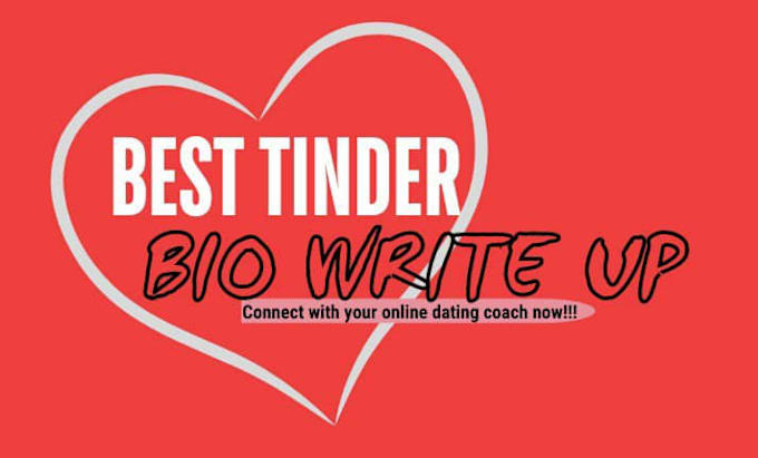 Gig Preview - Write and optimize your tinder bio