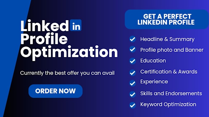 Gig Preview - Create and optimize your linkedin profile