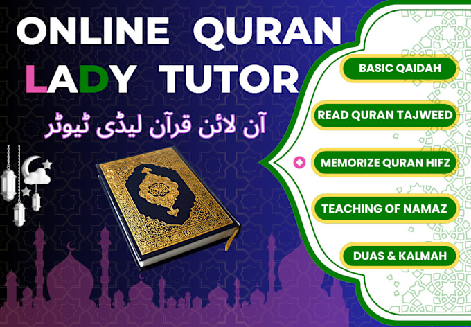 Gig Preview - Be your best online female quran teacher or tutor, teaching