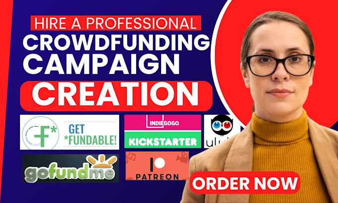 Gig Preview - Do crowdfunding campaign creation for gofundme indiegogo kickstarter fundraising